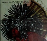 Among the Plains Indians /