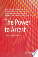 The Power to Arrest : Lessons from Research /
