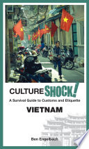 Vietnam : a survival guide to customs and etiquette /