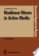 Nonlinear Waves in Active Media /