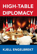 High-table diplomacy : the reshaping of international security institutions /