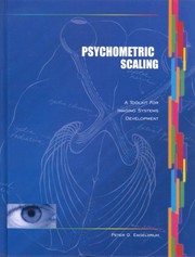Psychometric scaling : a toolkit for imaging systems development /
