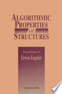 Algorithmic properties of structure : selected papers /