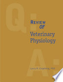 Review of veterinary physiology /