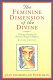 The feminine dimension of the divine /