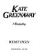 Kate Greenaway, a biography /