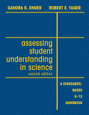 Assessing student understanding in science : a standards-based K-12 handbook /