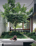 Resident dog : incredible homes and the dogs that live there /
