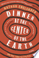 Dinner at the center of the earth /