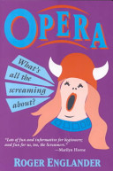 Opera, what's all the screaming about? /