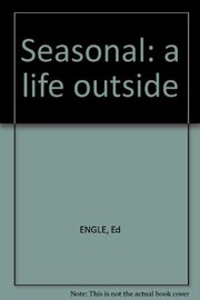 Seasonal : a life outside /