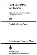 Semiclassical theory of atoms /
