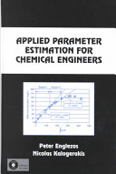 Applied parameter estimation for chemical engineers /