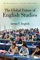 The global future of English studies /