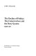 The decline of politics : the Conservatives and the party system, 1901-20 /