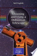 Choosing and using a Dobsonian telescope /