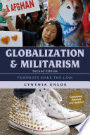 Globalization and militarism : feminists make the link /