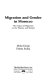 Migration and gender in Morocco : the impact of migration on the women left behind /