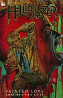 John Constantine, Hellblazer : tainted love /