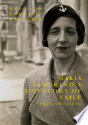 María Zambrano's Ontology of Exile : Expressive Subjectivity /