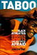 Taboo : why Black athletes dominate sports and why we are afraid to talk about it /