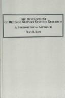 The development of decision support systems research : a bibliometrical approach /