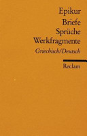 Briefe, Sprüche, Werkfragmente : griechisch, deutsch /