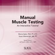 Manual muscle testing : an interactive tutorial /