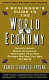 A beginner's guide to the world economy : seventy-seven basic economic concepts that will change the way you see the world /
