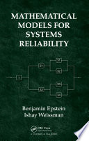 Mathematical models for systems reliability /