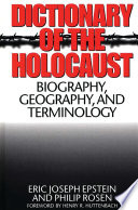 Dictionary of the Holocaust : biography, geography, and terminology /