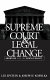 The Supreme Court and legal change : abortion and the death penalty /
