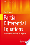 Partial differential equations : mathematical techniques for engineers /