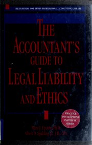 The accountant's guide to legal liability and ethics /