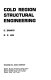 Cold region structural engineering /