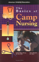 The basics of camp nursing /