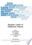 Singular Limits of Dispersive Waves /