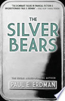 The silver bears /