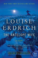 The antelope wife : a novel /