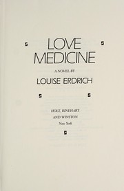 Love medicine : a novel /