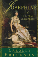Josephine : a life of the empress /