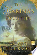 The tsarina's daughter /