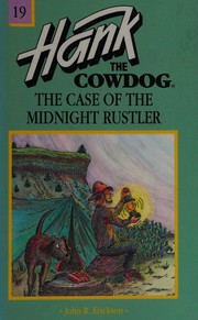 The case of the midnight rustler /