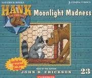 Moonlight madness /