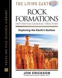 Rock formations and unusual geologic structures : exploring the earth's surface /