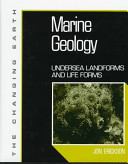 Marine geology : undersea landforms and life forms /