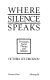 Where silence speaks : feminism, social theory, and religion /