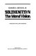 Solzhenitsyn, the moral vision /