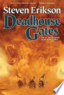 Deadhouse gates /
