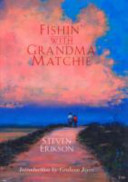 Fishin' with Grandma Matchie /
